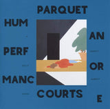 Parquet Courts - Human Performance [VINYL]