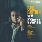 Paul Cauthen ‎– My Gospel [CD]