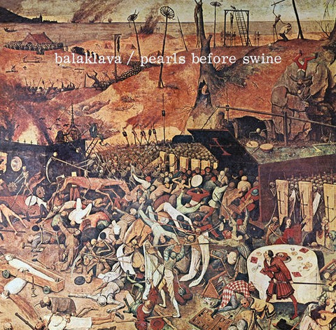 PEARLS BEFORE SWINE - BALAKLAVA [VINYL]