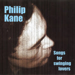 Philip Kane – Songs For Swinging Lovers [CD]