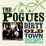 The Pogues ‎– Dirty Old Town [CD]