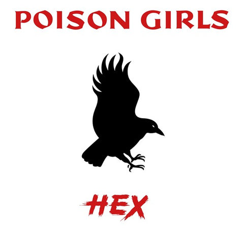 POISON GIRLS - HEX [VINYL]