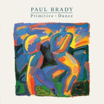 Paul Brady - Primitive Dance [CD]