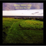 Bonnie 'Prince' Billy - Ease Down The Road [VINYL]