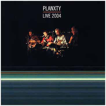 Planxty ‎– Live 2004 [CD]