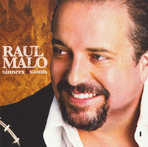 Raul Malo ‎– Sinners & Saints [CD]