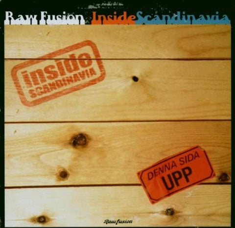 Raw Fusion Recordings Presents  Inside Scandinavia [CD]