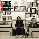 Cosmic Rough Riders - The Stars Look Different From Down Here [CD]