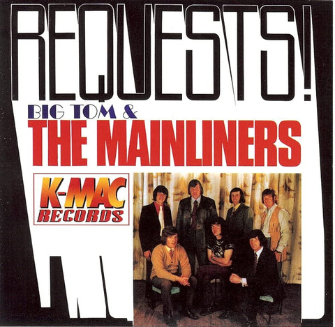 Big Tom &The Mainliners - Requests! [CD]