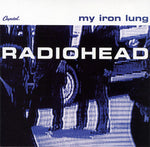 Radiohead ‎– My Iron Lung EP [CD]
