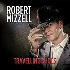 Robert Mizzell - Travelling Shoes [CD]