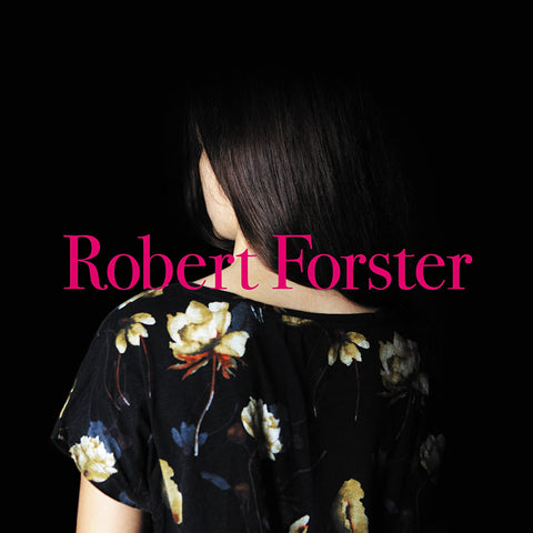 Rober Forster - Songs To Play [VINYL]