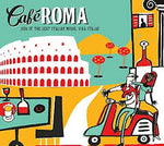 Cafe Roma [CD]