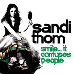 Sandi Thom – Smile... It Confuses People [CD]