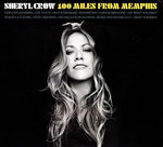 Sheryl Crow ‎– 100 Miles From Memphis [CD]