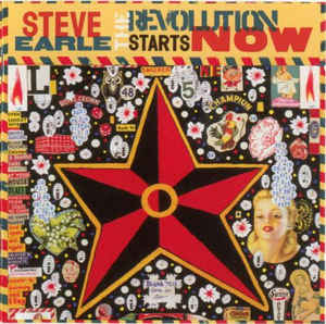 Steve Earle ‎– The Revolution Starts Now [CD]