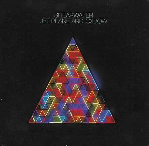 Shearwater – Jet Plane And Oxbow [CD]