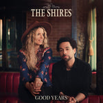 The Shires ‎– Good Years [CD]