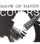 Show Of Hands - Covers [CD]