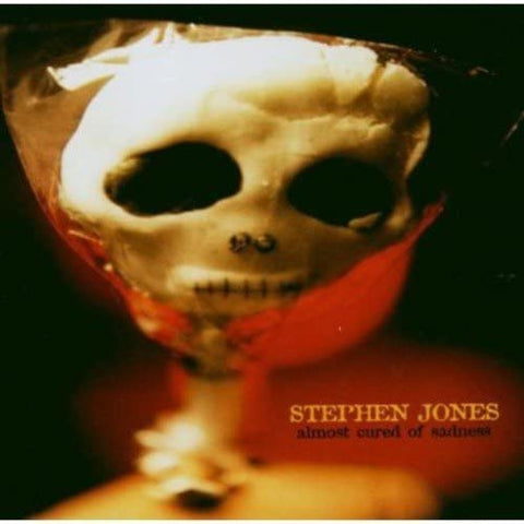 Stephen Jones – Almost Cured Of Sadness [CD]