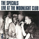The Specials - Live At The Moonlight Club [CD]