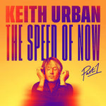 Keith Urban - THE SPEED OF NOW Part 1 [CD]