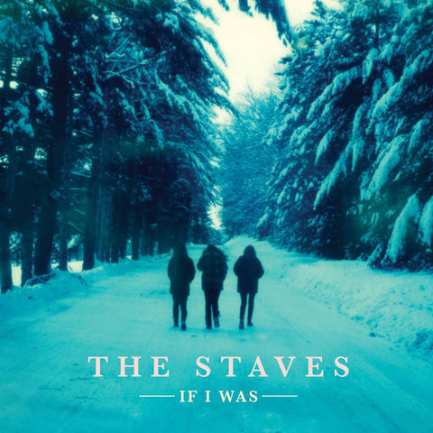 The Staves ‎– If I Was [CD]