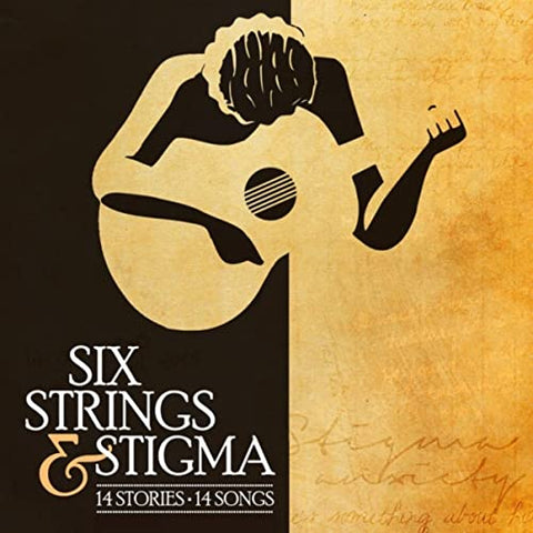 Six Strings & Stigma [CD]