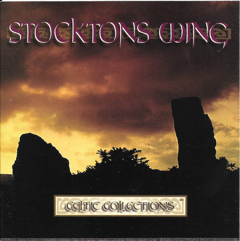 Stockton's Wing ‎– Celtic Collections [CD]