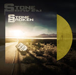 STONE BROKEN - AIN'T ALWAYS EASY [VINYL]