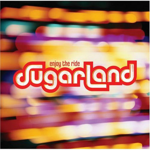 Sugarland ‎– Enjoy The Ride [CD]