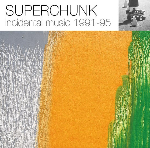 SUPERCHUNK - INCIDENTAL MUSIC (1991 - 1995) - [VINYL]