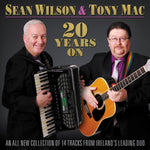 Sean Wilson & Tony Mac - 20 Years On [CD]