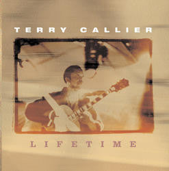 Terry Callier ‎– Lifetime [CD]