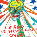 Daniel Johnston - The End Is Never Really Over [VINYL]