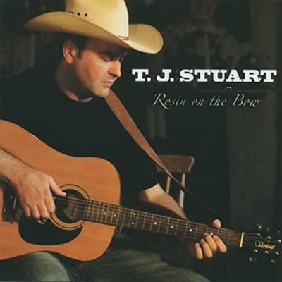 TJ Stuart - Rosin On The Bow [CD]