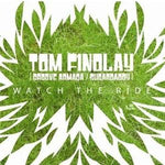 Tom Findlay – Watch The Ride [CD]