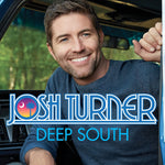 Josh Turner ‎– Deep South [CD]