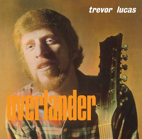 TREVOR LUCAS - OVERLANDER [VINYL]