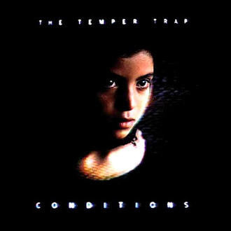 The Temper Trap ‎– Conditions [CD]