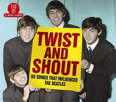 Twist And Shout - 60 Songs That Influenced The Beatles [CD]