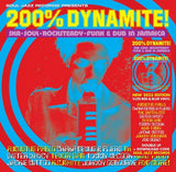 Soul Jazz - 200% Dynamite! Ska, Soul, Rocksteady, Funk and Dub in Jamaica