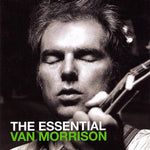 Van Morrison – The Essential Van Morrison [CD]