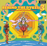 BEHIND THE DYKES 3 (BEAT BLUES AND PSYCHEDELIC NUGGETS FROM THE LOWLANDS) [VINYL]