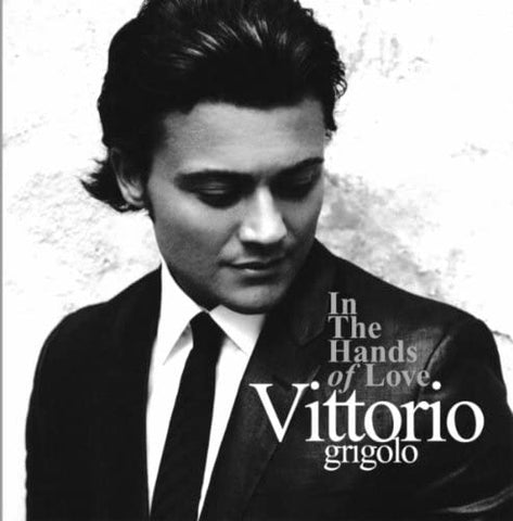 Vittorio Grigolo - In The Hands Of Love [CD]