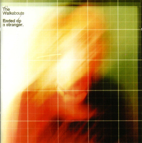 The Walkabouts ‎– Ended Up A Stranger [CD]