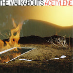 The Walkabouts ‎– Acetylene [CD]