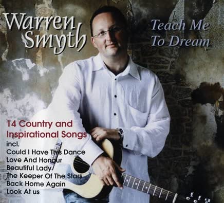 Warren Smyth - Teach Me to Dream [CD]