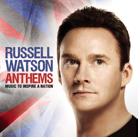 Russell Watson ‎– Anthems - Music To Inspire A Nation [CD]