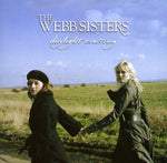 The Webb Sisters ‎– Daylight Crossing [CD]